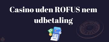 Casino Uden Rofus Liste Find Dit Perfekte Spillested